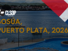 CLSOP Puerto Plata 2026 calienta motores. Cronogramas y grandes presencias confirmadas.